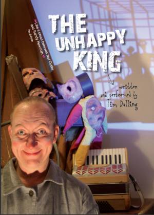Tim Dalling in The Unhappy King; a fairytale with masks and music?